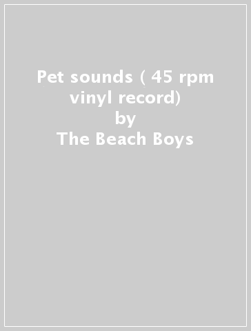 Pet sounds ( 45 rpm vinyl record) - The Beach Boys