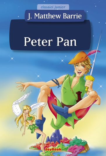 Peter Pan - James Matthew Barrie