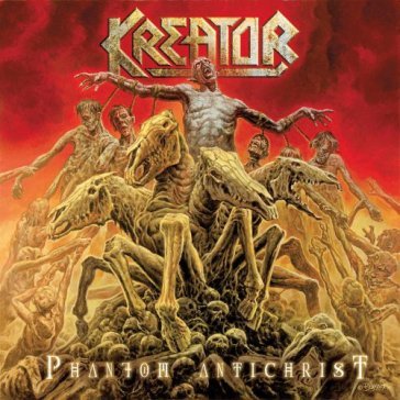 Phantom antichrist - Kreator