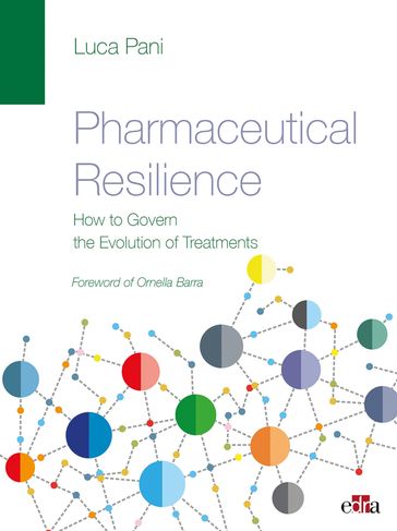 Pharmaceutical Resilience - Luca Pani