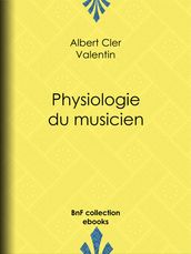 Physiologie du musicien