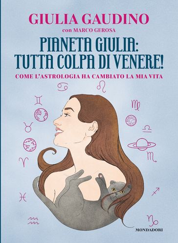 Pianeta Giulia: tutta colpa di Venere! - Giulia Gaudino