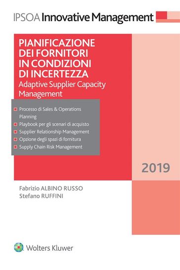 Pianificazione dei fornitori in condizioni d incertezza - Fabrizio Albino Russo - Stefano Ruffini