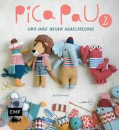 Pica Pau und ihre neuen Häkelfreunde - Band 2