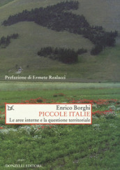 Piccole Italie. Le aree interne e la questione territoriale