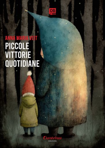 Piccole vittorie quotidiane - Anna Maria Veit