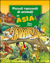 Piccoli racconti di animali in Asia