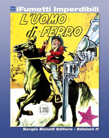 Il Piccolo Ranger n. 4 (iFumetti Imperdibili) - Andrea Lavezzolo - Francesco Gamba