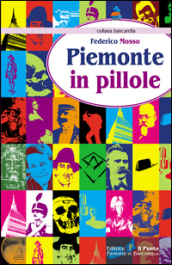 Piemonte in pillole