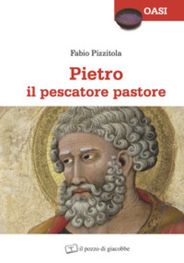 Pietro il pescatore pastore - Fabio Pizzitola