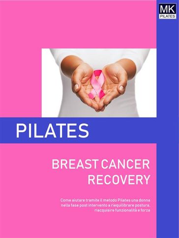 Pilates BREAST CANCER RECOVERY - Laura Anna Rapuzzi