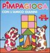 Pimpagioca con l amico Gianni. Ediz. illustrata. Con puzzle