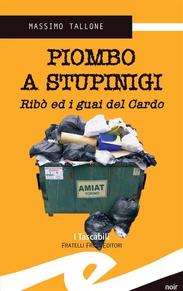 Piombo a Stupinigi - Massimo Tallone