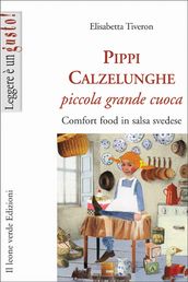 Pippi Calzelunghe piccola grande cuoca