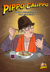 Pippo Calippo e la carbonara del destino