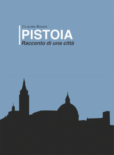 Pistoia - Claudio Rosati