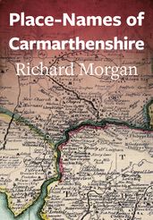 Place-Names of Carmarthenshire