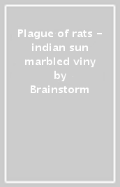 Plague of rats - indian sun marbled viny