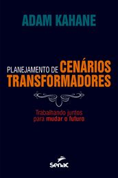 Planejamento de cenários transformadores