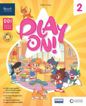 Play on! Gold. Class book. Per la Scuola elementare. Con e-book. Con espansione online. Vol. 2