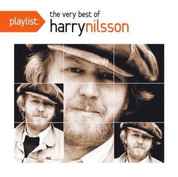 Playlist: the very best of harry nilsson - Harry Nilsson