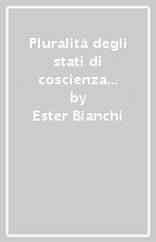 Pluralità degli stati di coscienza nelle esperienze religiose