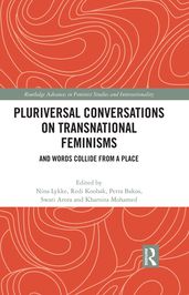 Pluriversal Conversations on Transnational Feminisms