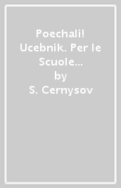 Poechali! Ucebnik. Per le Scuole superiori. Vol. 1/2