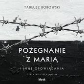 Poegnanie z Mari i inne opowiadania