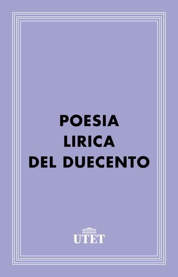 Poesia lirica del Duecento - AA.VV. Artisti Vari