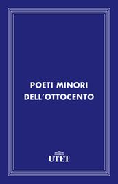 Poeti minori dell Ottocento