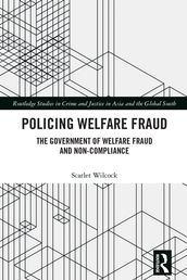 Policing Welfare Fraud