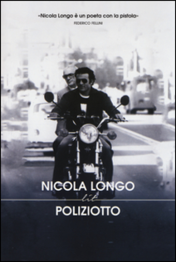 Poliziotto - Nicola Longo