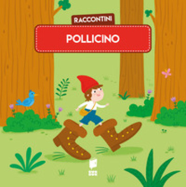 Pollicino. Raccontini. Ediz. illustrata - Katleen Put