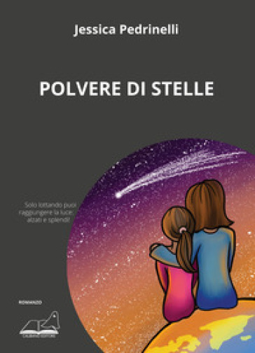 Polvere di stelle - Jessica Pedrinelli