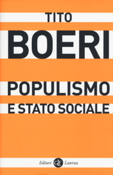 Populismo e stato sociale - Tito Boeri