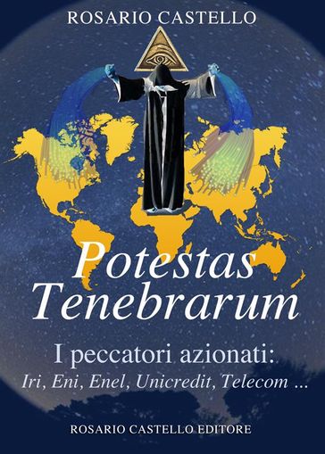 Potestas Tenebrarum - Rosario Castello