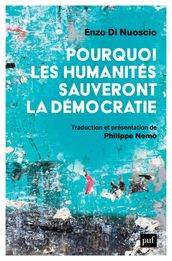 Pourquoi les humanités sauveront la démocratie