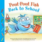 Pout-Pout Fish: Back to School