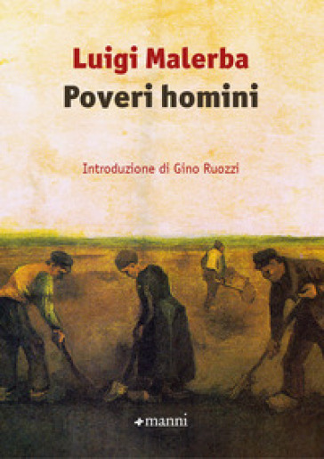 Poveri homini - Luigi Malerba