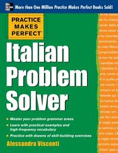 Practice Makes Perfect Italian Problem Solver (EBOOK)