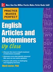 Practice Makes Perfect English Articles and Determiners Up Close