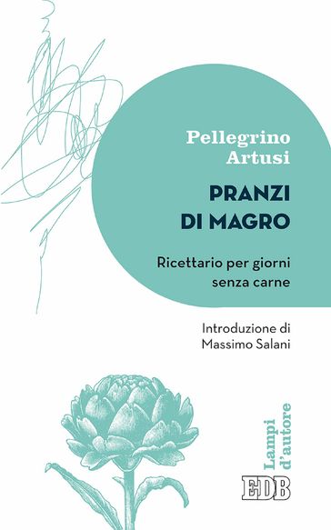 Pranzi di magro - Pellegrino Artusi