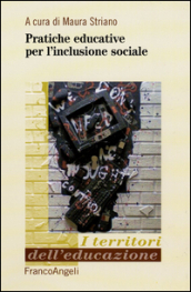 Pratiche educative per l inclusione sociale