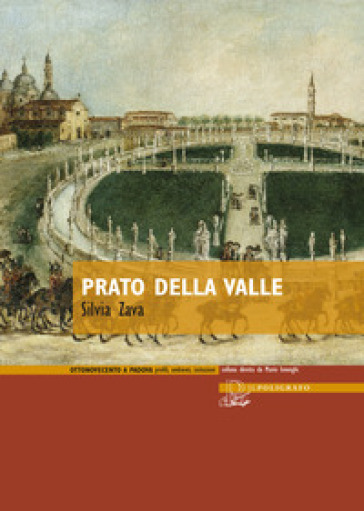 Prato della Valle - Silvia Zava