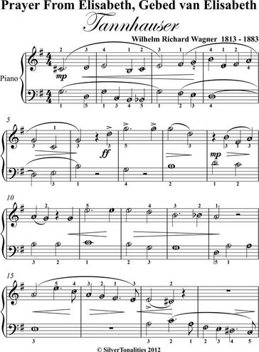 Prayer from Elisabeth Gebed van Elisabeth Tannhouser Easy Piano Sheet Music - Wilhelm Richard Wagner