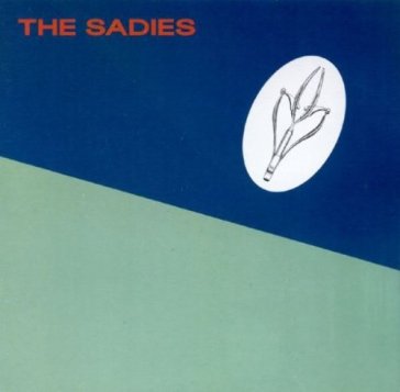 Precious moments - The Sadies