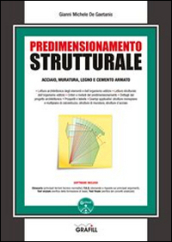 Predimensionamento strutturale. Con Contenuto digitale per download e accesso online