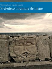 Preferisco il rumore del mare