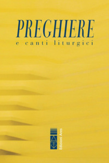 Preghiere &amp; canti liturgici